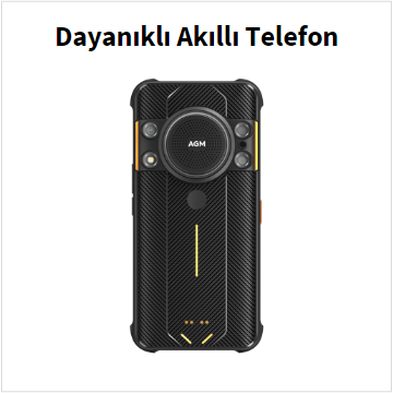 Dayanıklı Akıllı Telefon