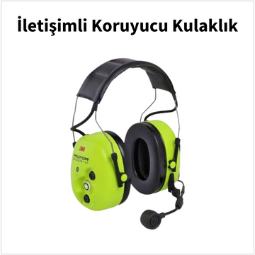 İletişimli Koruyucu Kulaklık